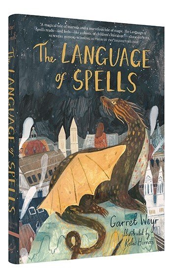 The Language of Spells by Garret Weyr, a review