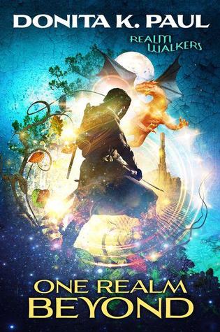 One Realm Beyond by Donita K. Paul, a review