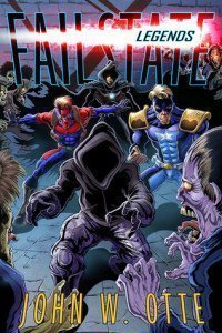 Failstate by John W. Otte, a review