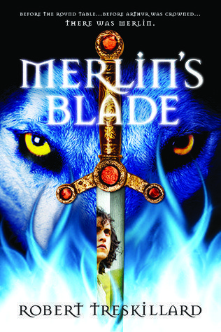 Merlin’s Blade by Robert Treskillard, a review