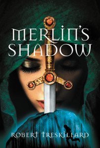 Merlin’s Shadow by Robert Treskillard, a review