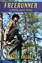 Freerunner by Kathy Cassel, a review