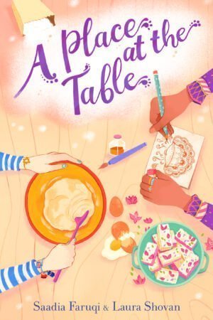 A Place at the Table by Saadia Faruqi and Laura Shovan, a review