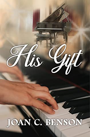 His Gift by Joan C. Benson, a review