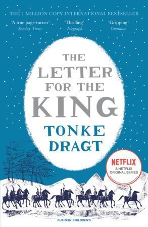 The Letter for the King by Tonke Dragt, a review