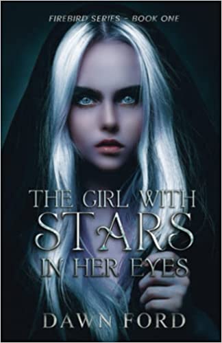 The Girl With Stars in Her Eyes by Dawn Ford, a review