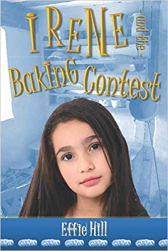 Irene and the baking contest, a story for new readers
