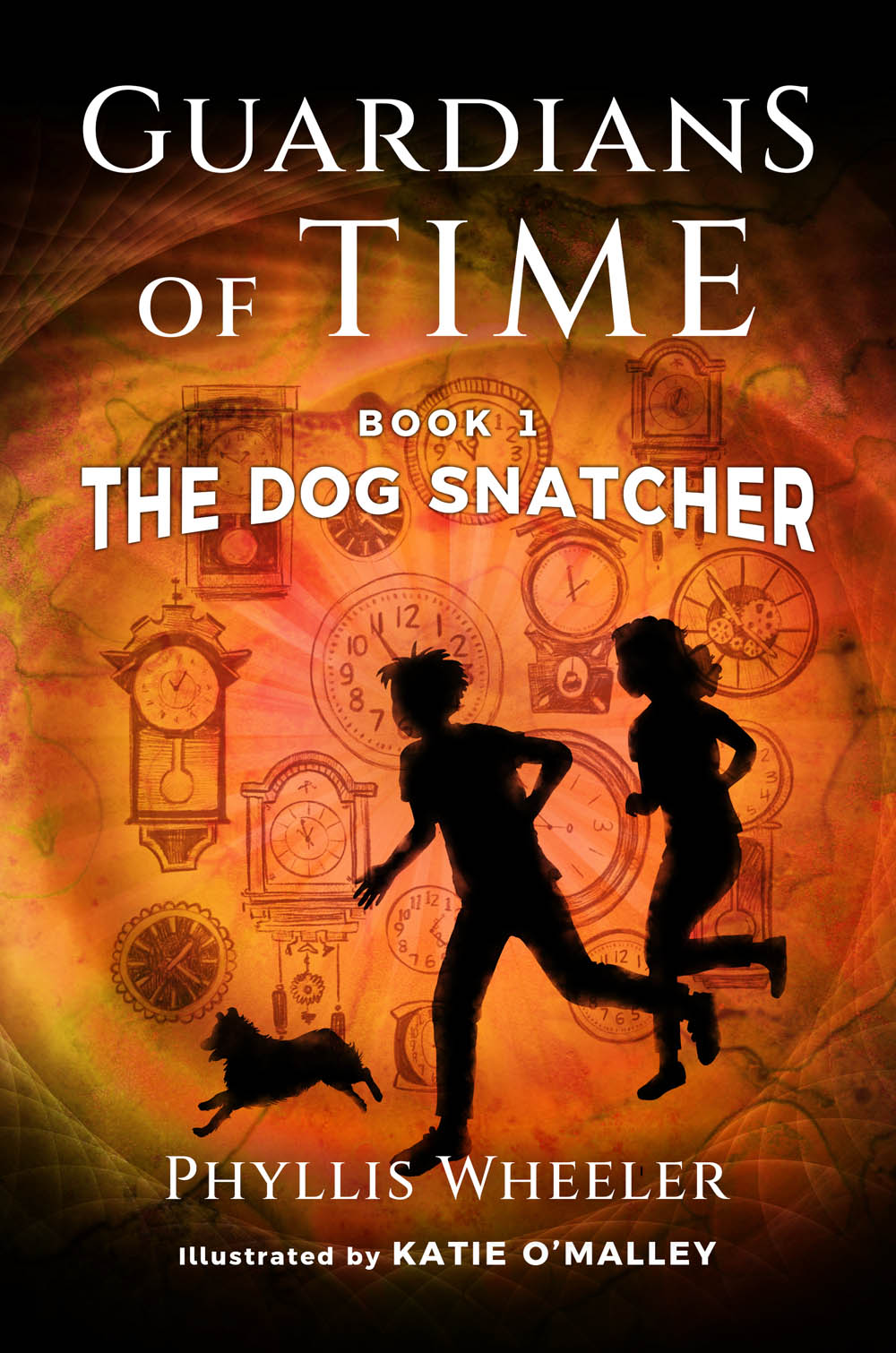 The Dog Snatcher: Guardians of Time Book 1