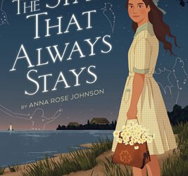 The Star That Always Stays by Anna Rose Johnson, a review